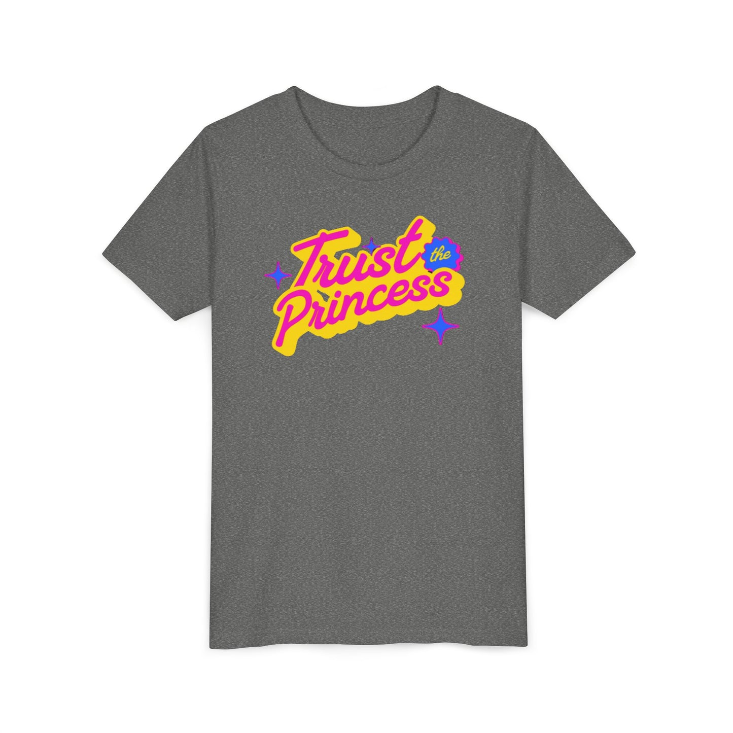 Trust the Princess Short Sleeve Tee (23 colors 4 Sizes)