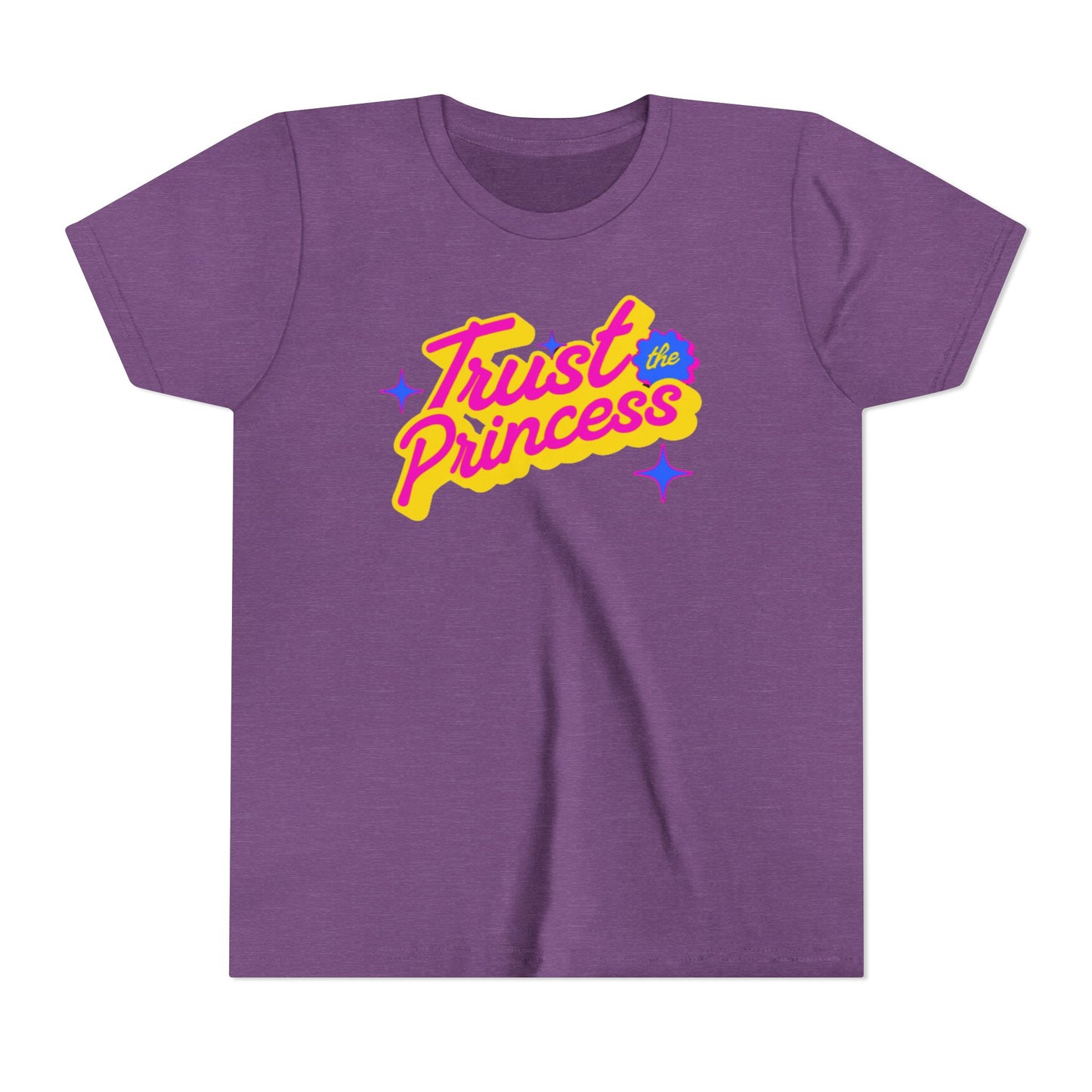 Trust the Princess Short Sleeve Tee (23 colors 4 Sizes)
