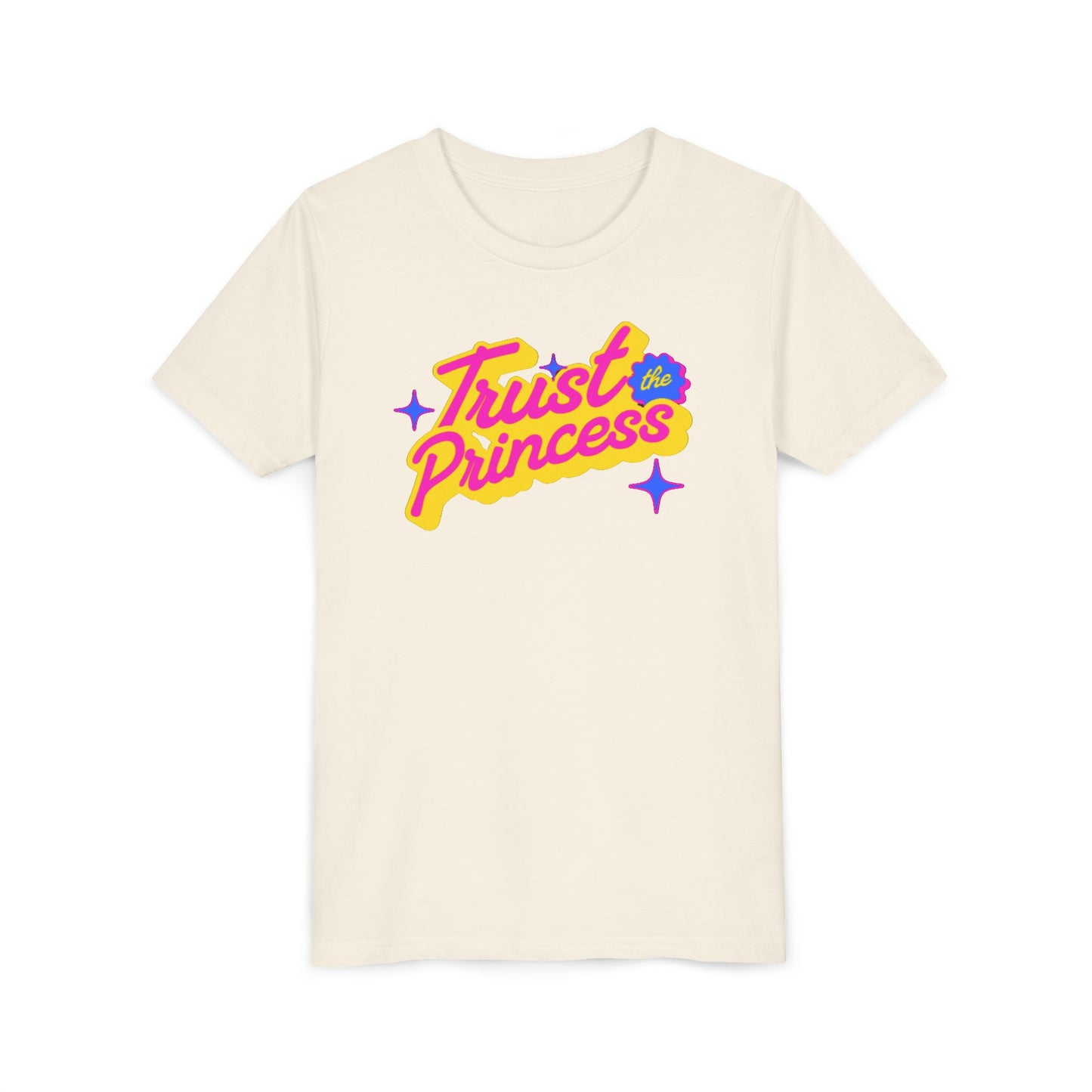 Trust the Princess Short Sleeve Tee (23 colors 4 Sizes)