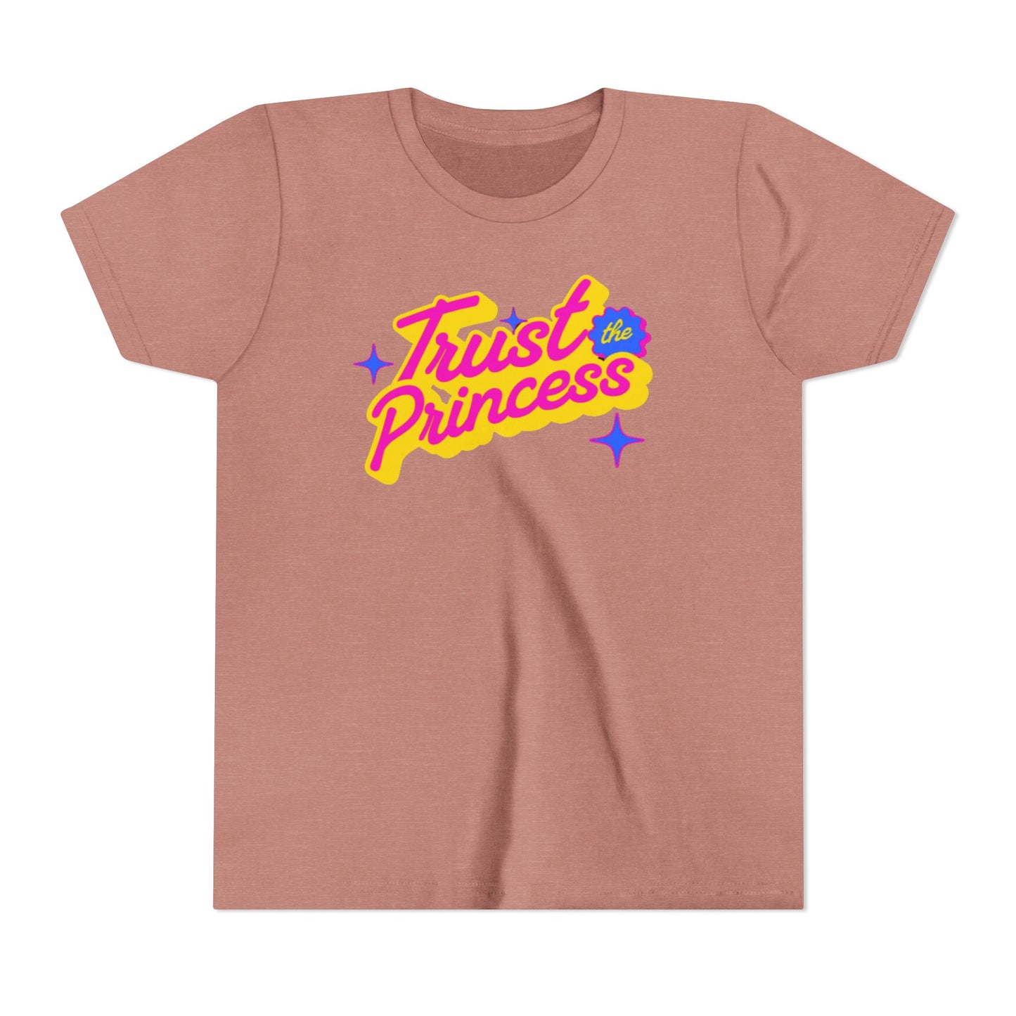 Trust the Princess Short Sleeve Tee (23 colors 4 Sizes)