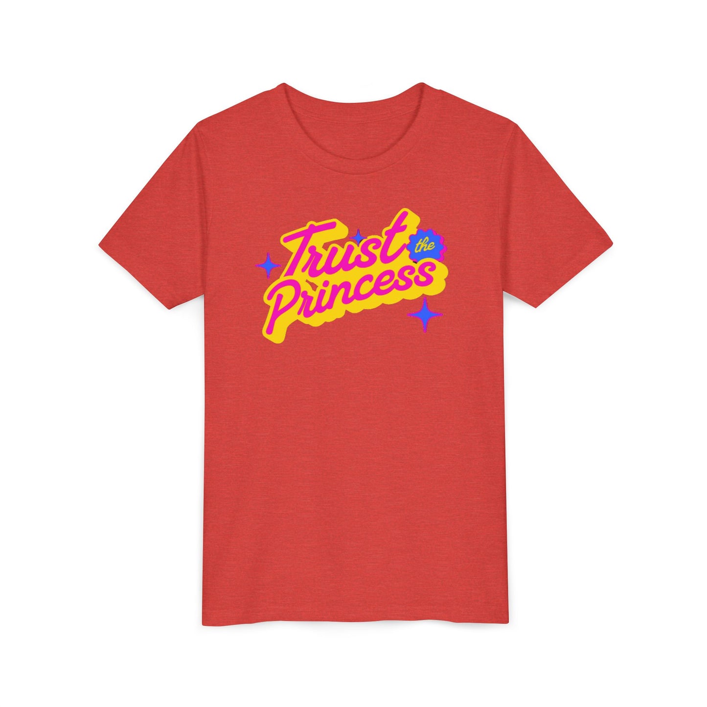 Trust the Princess Short Sleeve Tee (23 colors 4 Sizes)