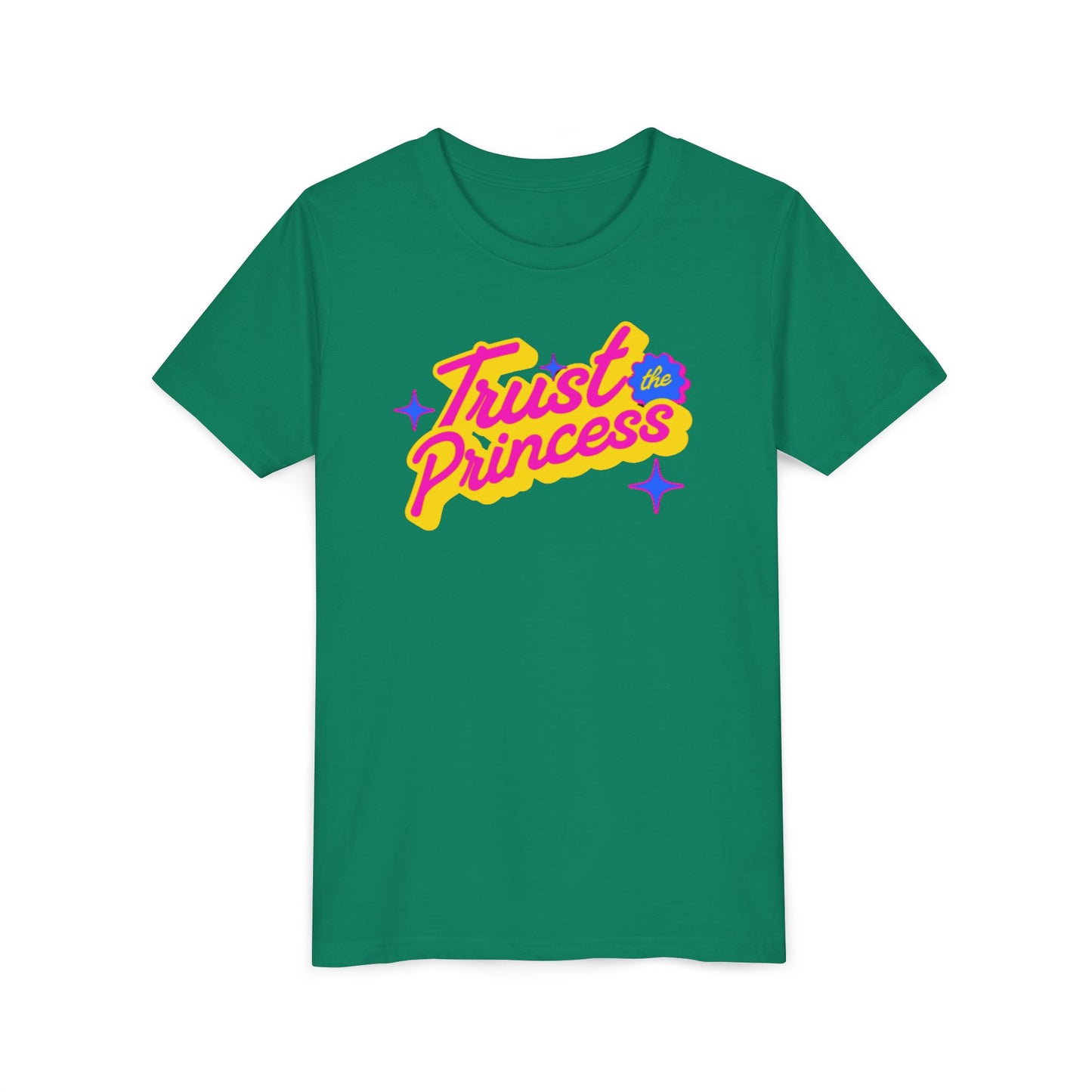 Trust the Princess Short Sleeve Tee (23 colors 4 Sizes)