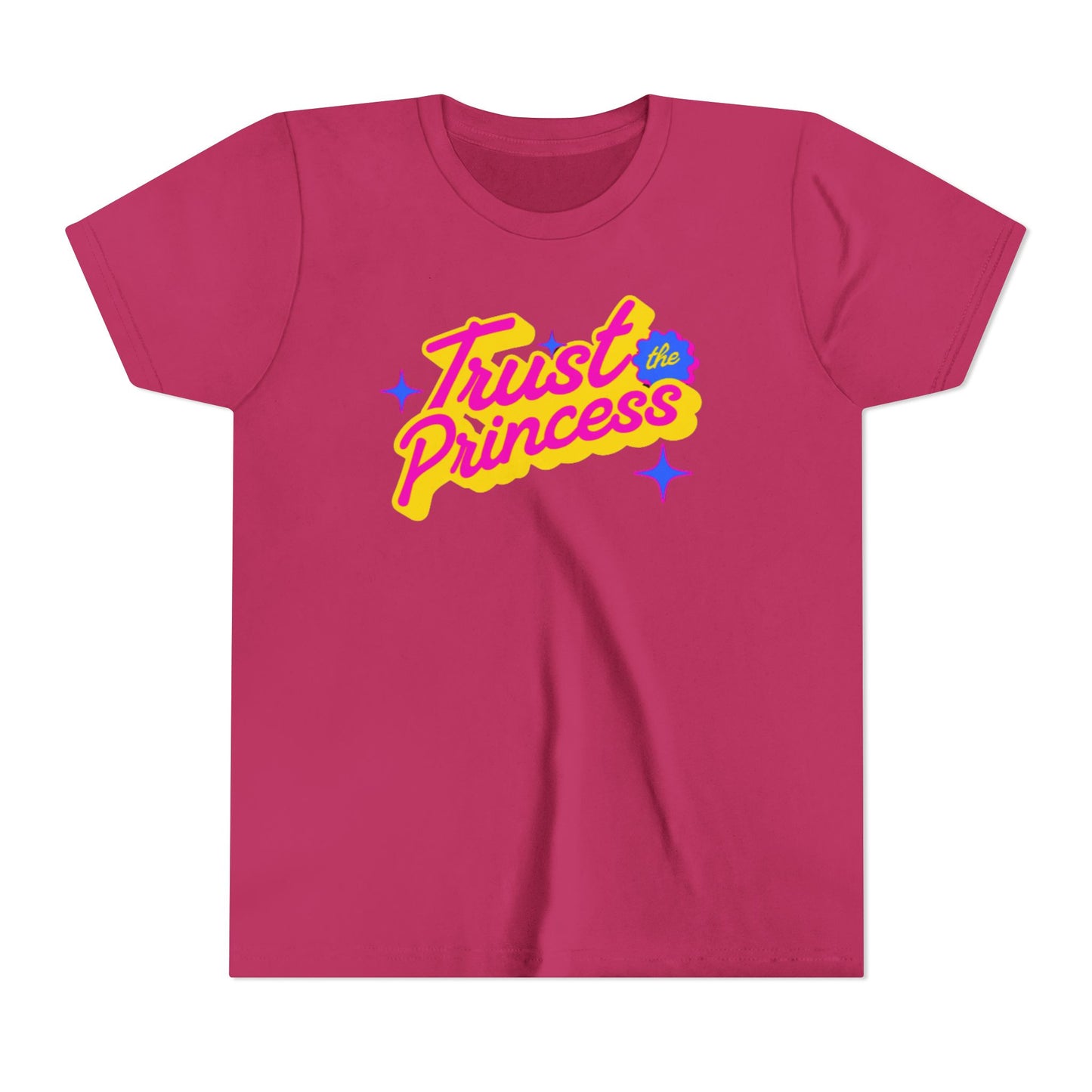 Trust the Princess Short Sleeve Tee (23 colors 4 Sizes)
